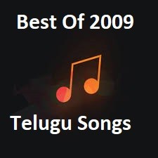 2009 Telugu Movie Songs