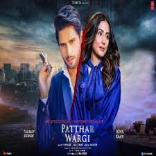 Patthar Wargi song poster